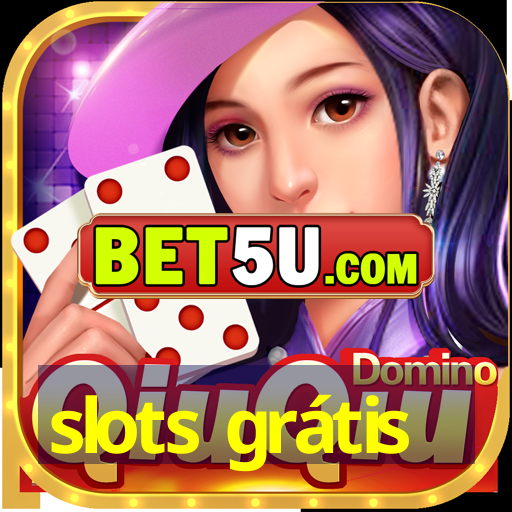 slots grátis